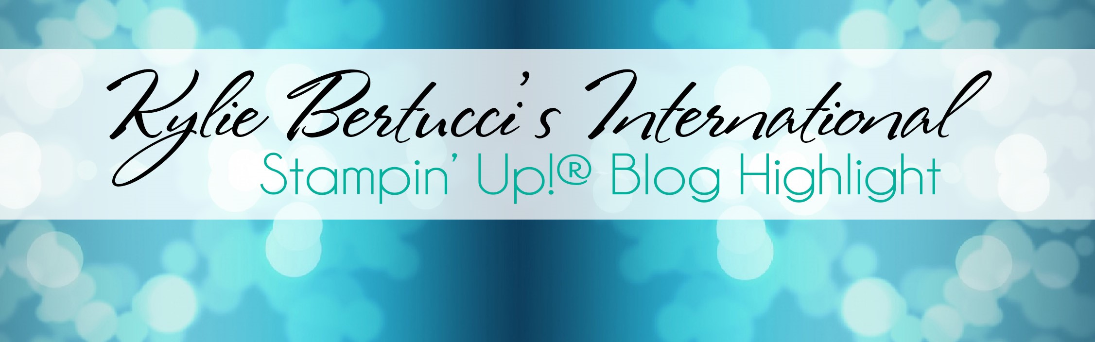 Kylie Bertucci Blog Highlight